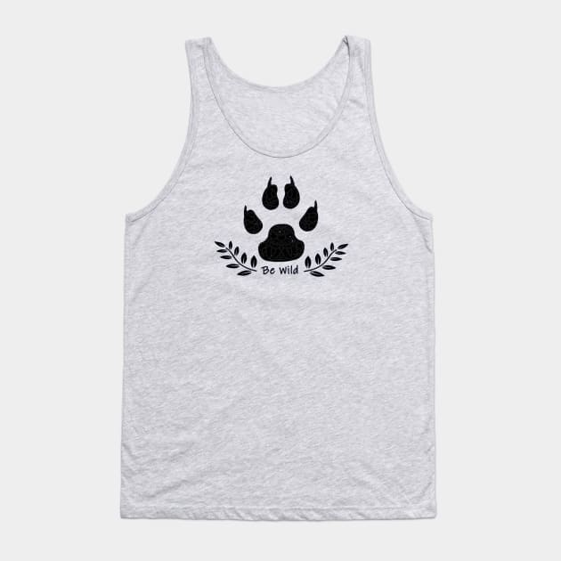 Be Wild Tank Top by TaliDe